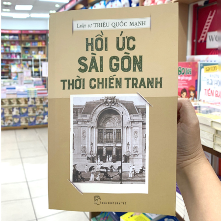 Sách - Hồi ức Sài Gòn thời chiến tranh