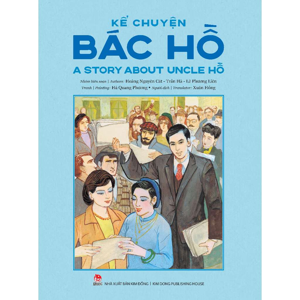 Sách - Kể chuyện Bác Hồ - A Story about Uncle Hồ (Phiên bản song ngữ Anh - Việt) 1 Sách - Kể chuyện Bác Hồ - A Story about Uncle Hồ (Phiên bản song ngữ Anh - Việt)