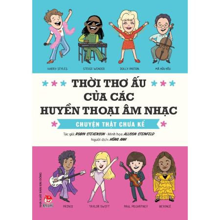 Sách - Thời thơ ấu của các huyền thoại âm nhạc - Chuyện thật chưa kể