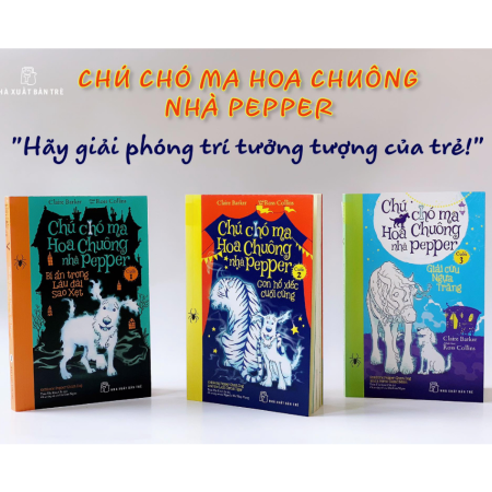Sách - Chú chó ma Hoa Chuông nhà Pepper - Bộ 3 tập