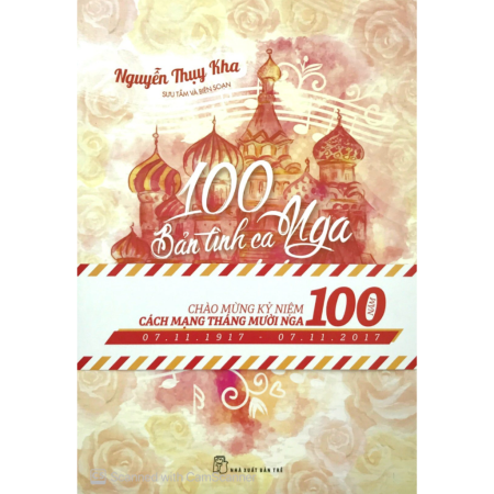 Sách - 100 bản tình ca Nga nổi tiếng