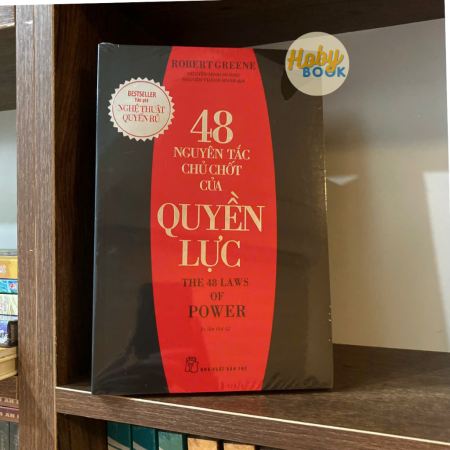 Sách - Robert Greene. 48 nguyên tắc chủ chốt của quyền lực