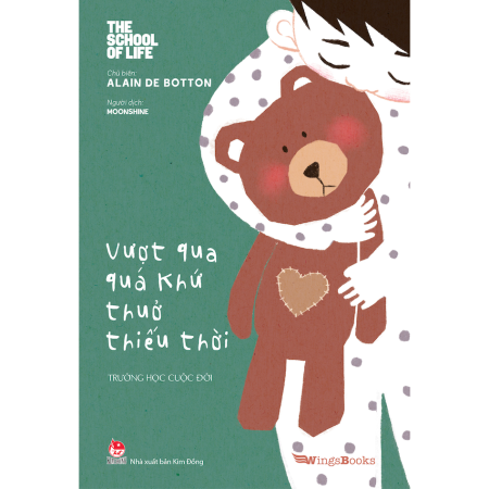Sách - Vượt qua quá khứ thuở thiếu thời (Trường học cuộc đời)