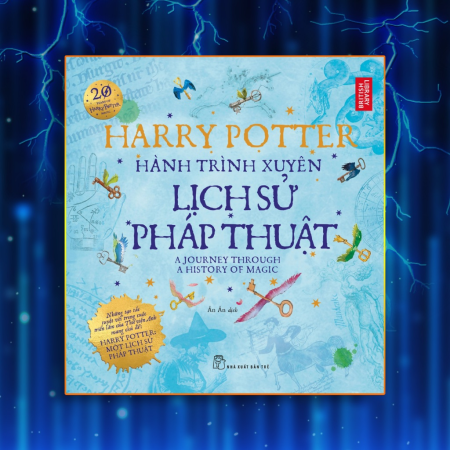 Sách - Harry Potter - Hành trình xuyên lịch sử pháp thuật