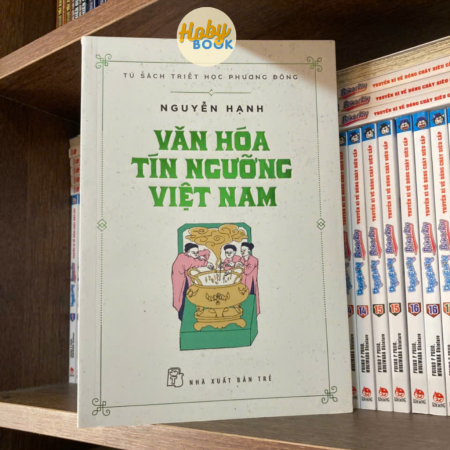 Sách - Tủ sách Triết học Phương Đông. Văn hóa tín ngưỡng Việt Nam