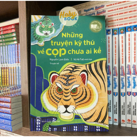 Sách - Văn học thiếu nhi. Những truyện kỳ thú về cọp chưa ai kể