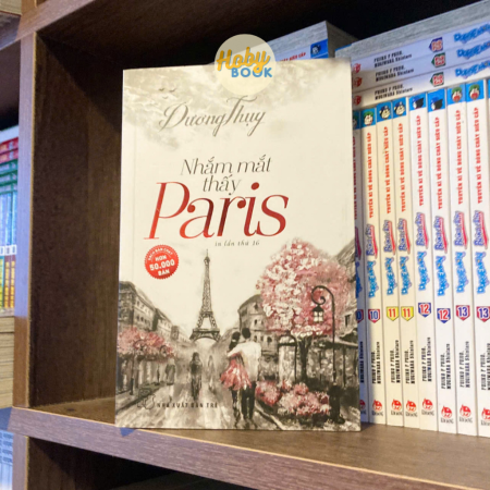 Sách - D.Thụy - Nhắm mắt thấy Paris