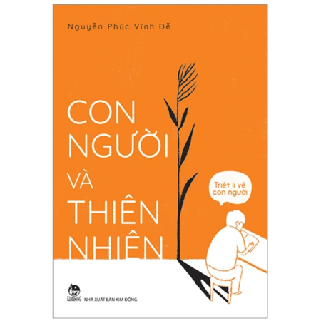 Sách - Triết lí về con người - Con người và thiên nhiên