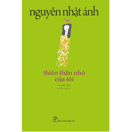 Sách - Thiên thần nhỏ của tôi - Nguyễn Nhật Ánh