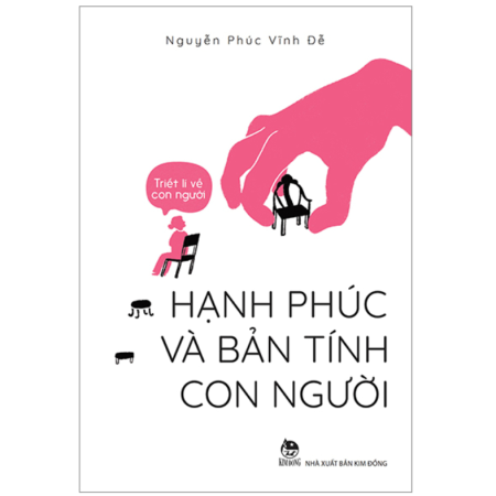 Sách - Triết lí về con người - Hạnh phúc và bản tính con người