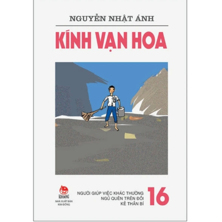 Sách - Kính vạn hoa tập 16: Người giúp việc khác thường - Ngủ quên trên đồi - Kẻ thần bí