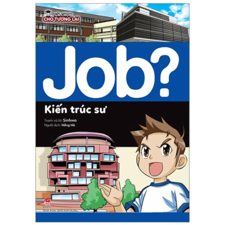 Sách - Lựa chọn cho tương lai JOB? - Kiến trúc sư