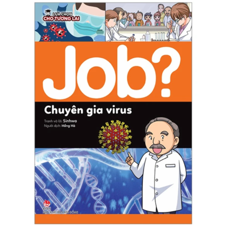 Sách - Lựa chọn cho tương lai JOB? - Chuyên gia virus