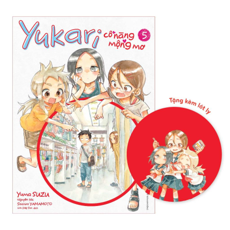 Truyện tranh - Yukari Cô nàng mộng mơ - Tập 1-5 (Kèm lót ly)