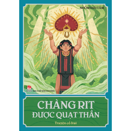 Sách - Chàng Rit được quạt thần - Truyện cổ Jrai