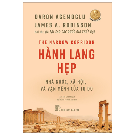 Sách - Hành lang hẹp: Nhà nước, xã hội, và vận mệnh của tự do