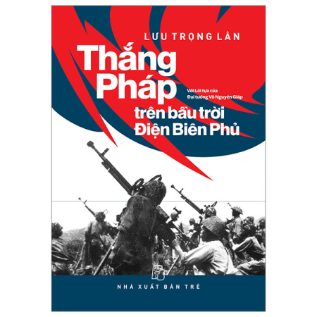 Sách - Thắng Pháp trên bầu trời Điện Biên Phủ