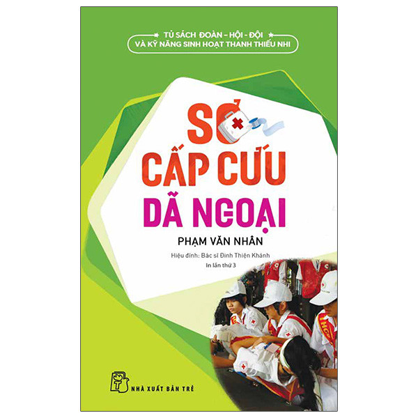 Sách - Sơ cấp cứu dã ngoại 1 Sách - Sơ cấp cứu dã ngoại