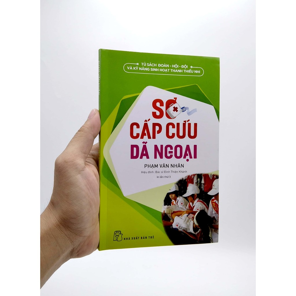 Sách - Sơ cấp cứu dã ngoại 7 Sách - Sơ cấp cứu dã ngoại - Ảnh 7