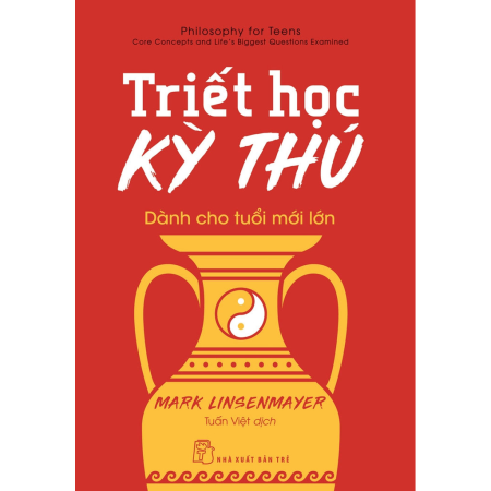 Sách - Triết học kỳ thú dành cho tuổi mới lớn