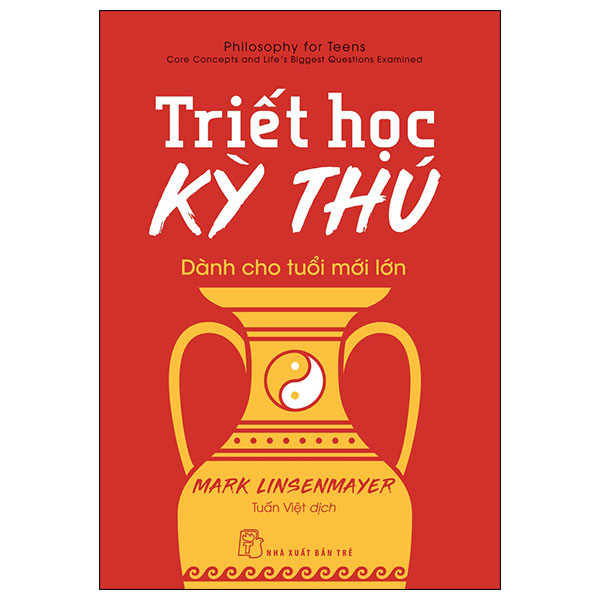 Sách - Triết học kỳ thú dành cho tuổi mới lớn 2 Sách - Triết học kỳ thú dành cho tuổi mới lớn - Ảnh 2