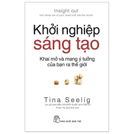 Sách - Khởi nghiệp sáng tạo: Khai mở và mang ý tưởng của bạn ra thế giới
