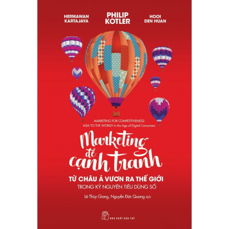 Sách - Marketing để cạnh tranh - Từ Châu Á ra thế giới trong kỷ nguyên tiêu dùng số