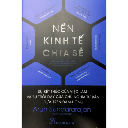 Sách - Nền kinh tế chia sẻ - Sự kết thúc của việc làm, và sự trỗi dậy của chủ nghĩa tư bản dựa trên đám đông