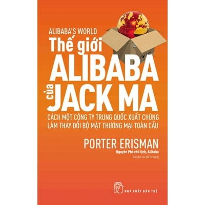 Sách - Thế giới Alibaba của Jack Ma