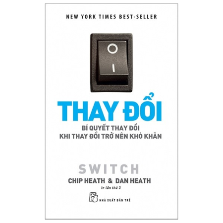 Sách - Thay đổi - Bí quyết thay đổi khi thay đổi trở nên khó khăn