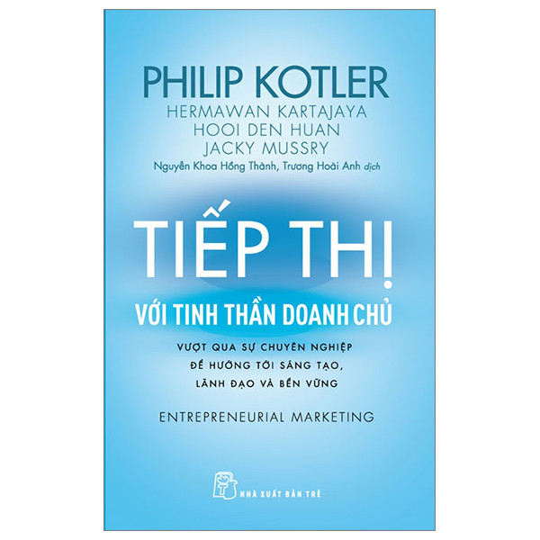 Sách - Tiếp thị với tinh thần doanh chủ 1 Sách - Tiếp thị với tinh thần doanh chủ