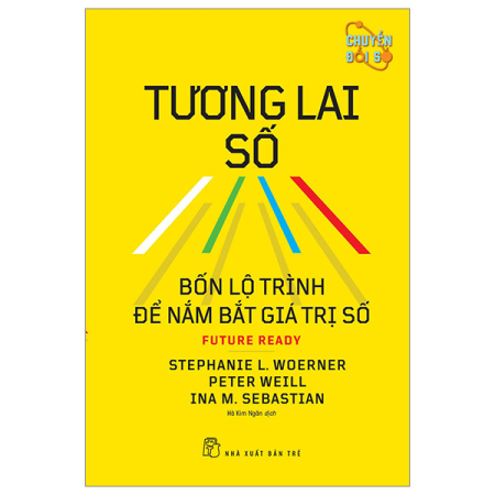 Sách - Tương lai số: Bốn lộ trình để nắm bắt giá trị số