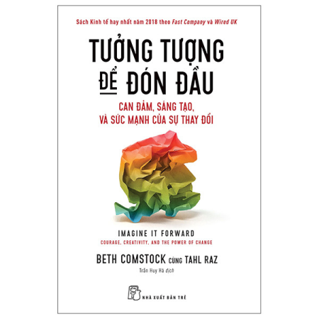 Sách - Tưởng tượng để đón đầu: Can đảm, sáng tạo, và sức mạnh của sự thay đổi