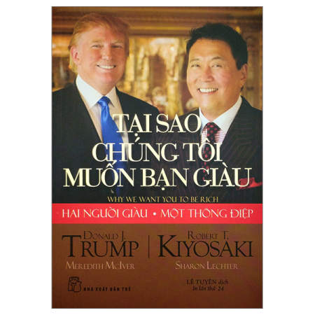 Sách - D.Trump. Tại sao chúng tôi muốn bạn giàu?
