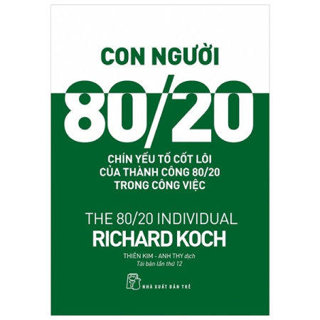 Sách - Con người 80/20: 9 yếu tố cốt lõi của thành công 80/20 trong công việc