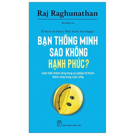 Sách - Bạn thông minh sao không hạnh phúc?