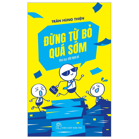 Sách - Đừng từ bỏ quá sớm