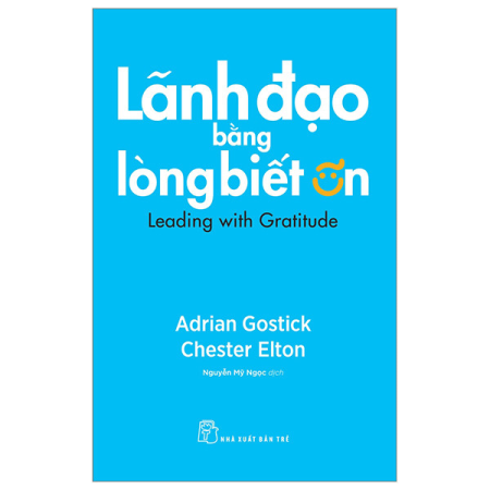 Sách - Lãnh đạo bằng lòng biết ơn