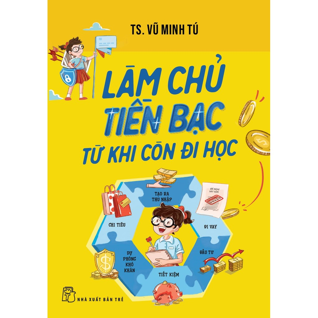 Sách - Làm chủ tiền bạc từ khi còn đi học 2 Sách - Làm chủ tiền bạc từ khi còn đi học - Ảnh 2
