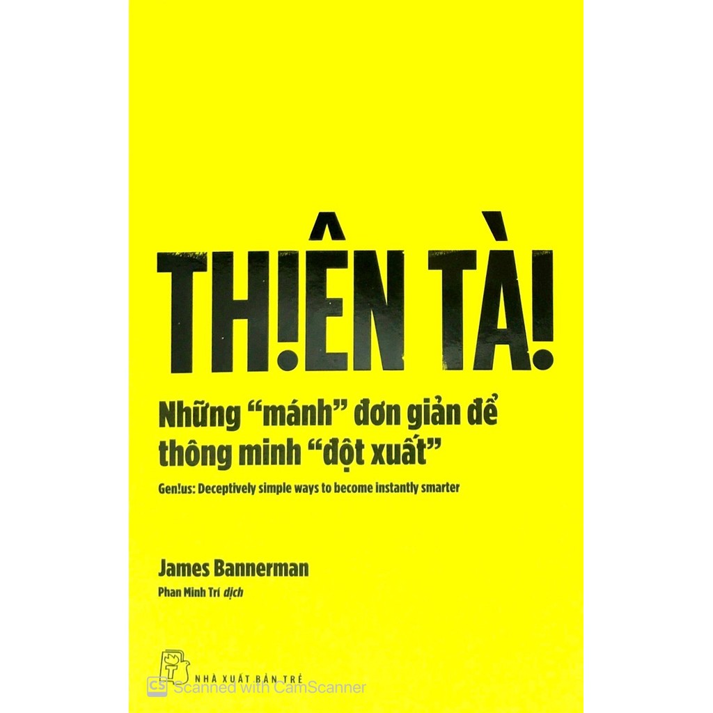 Sách - Thiên tài: Những "mánh" đơn giản để thông minh "đột xuất" 2 Sách - Thiên tài: Những "mánh" đơn giản để thông minh "đột xuất" - Ảnh 2