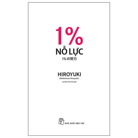 Sách - 1% nỗ lực - Hiroyuki