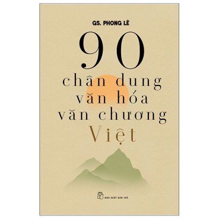 Sách - 90 chân dung văn hóa, văn chương Việt