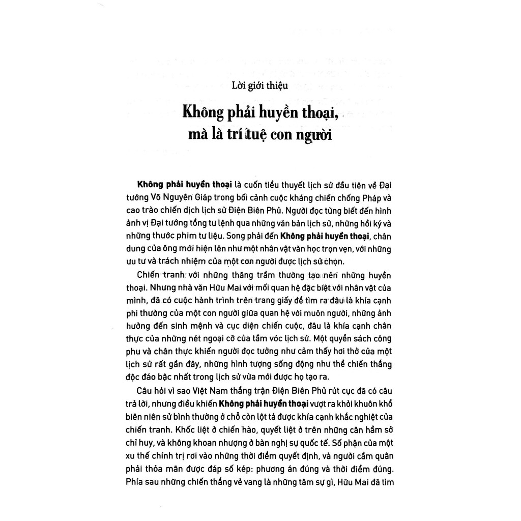 Sách - Không phải huyền thoại - Tiểu thuyết lịch sử đầu tiên về đại tướng Võ Nguyên Giáp trong chiến dịch Điện Biên Phủ 3 Sách - Không phải huyền thoại - Tiểu thuyết lịch sử đầu tiên về đại tướng Võ Nguyên Giáp trong chiến dịch Điện Biên Phủ - Ảnh 3