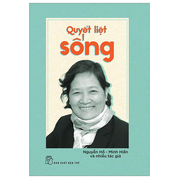 Sách - Quyết liệt sống 1 Sách - Quyết liệt sống