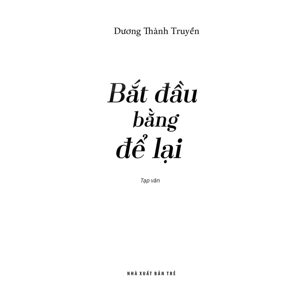 Sách - Bắt đầu bằng để lại 2 Sách - Bắt đầu bằng để lại - Ảnh 2