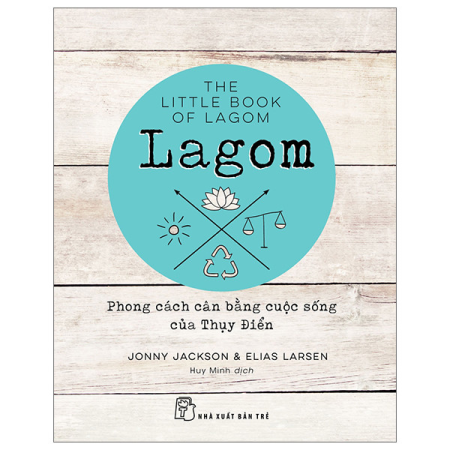 Sách - Lagom: Phong cách cân bằng cuộc sống của Thụy Điển