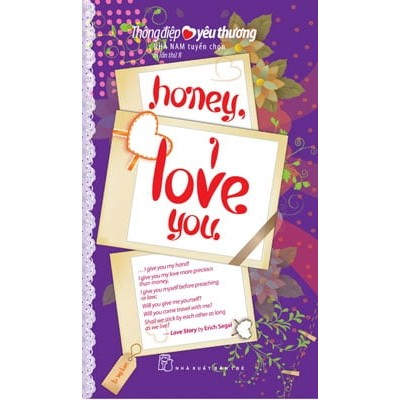 Sách - Thông điệp yêu thượng. Honey, I love you