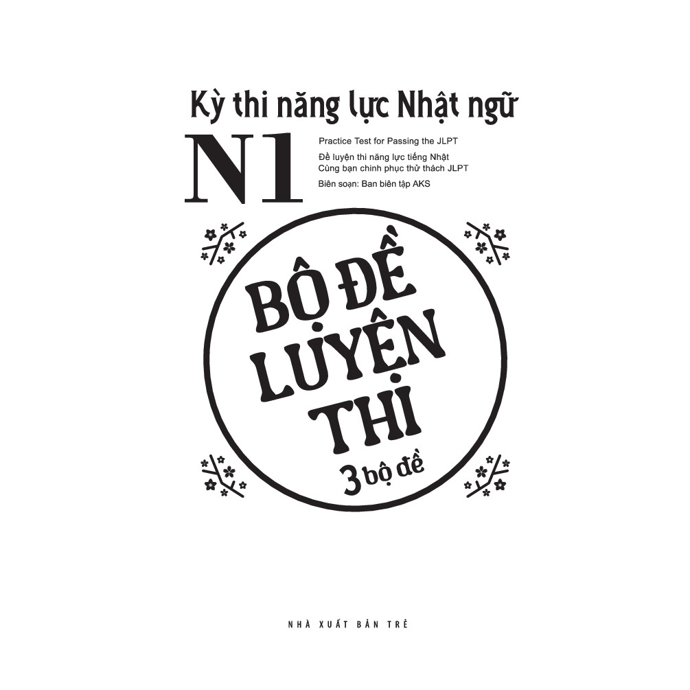 Sách - Kỳ thi năng lực Nhật ngữ N1, N2, N3, N4, N5 - Bộ đề luyện thi: 3 bộ đề 3 Sách - Kỳ thi năng lực Nhật ngữ N1, N2, N3, N4, N5 - Bộ đề luyện thi: 3 bộ đề - Ảnh 3