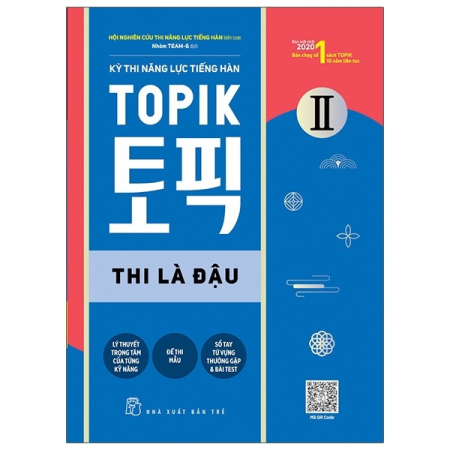 Sách - Kỳ thi năng lực tiếng Hàn TOPIK II - Thi là đậu