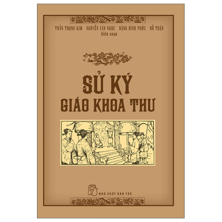 Sách - Sử ký giáo khoa thư (NXB Trẻ)